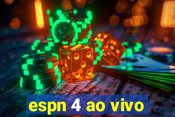 espn 4 ao vivo